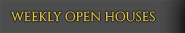 Weekly Open Houses